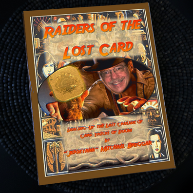 Raiders of the Lost Card by Michael Breggar